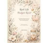 The Real-Life Budget Reset: An Undated Monthly Planner for Bills, Subscriptions, Savings and Everyday Spending