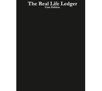 The Real Life Ledger: Core Edition