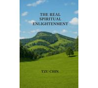 The Real Spiritual Enlightenment