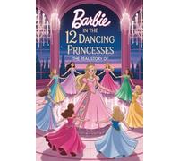 The Real Story Of Barbie in the 12 dancing princesses