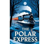 The Real Story of The Polar express