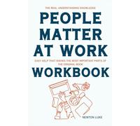 The Real Understanding Knowledge People Matter at Work: Easy help that shows the most important parts of the original book