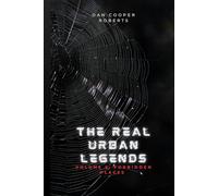 The Real Urban Legends: Volume 5: Forbidden Places