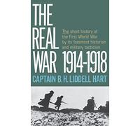 The Real War 1914-1918