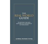 The Real World Guide to Buying Car and Motorcycle Insurance in Wisconsin