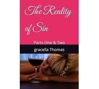 The Reality of Sin: Parts One & Two