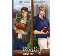 The Reality of Wanting Him (Love Without Labels)