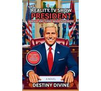 The Reality TV Show President: When A Joke Turns Into A Nightmare