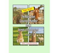 The Really Clever Colouring by Numbers Book 9 Animals of Rural England