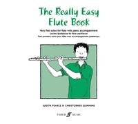The Really Easy Flute Book. Partituras para Flauta, Acompañamiento de Piano