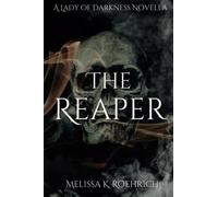 The Reaper (Lady of Darkness)