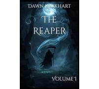 The Reaper: Volume I