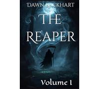 The Reaper: Volume I