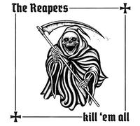 The Reapers - Kill em All [Vinilo]