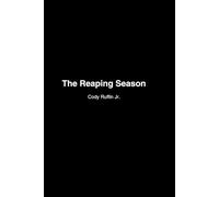The Reaping Season