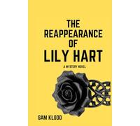 The Reappearance of Lily Hart