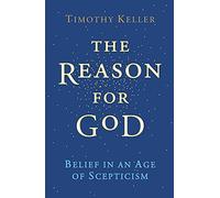The Reason for God: Belief in an age of scepticism