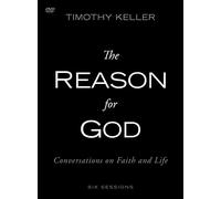 The Reason for God Video Study: Conversations on Faith and Life [DVD]