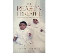 The Reason I Breathe: My Journey with Autism Against All Odds