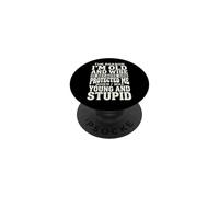 The Reason I'm Old and Wise Is Because God Protected Me PopSockets PopGrip Adhesivo