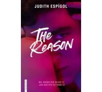 The reason (The Reasons 2) | Judith Espígol