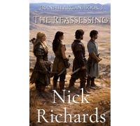 The Reassessing: Tranith Argan Book Three