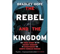 The Rebel and the Kingdom