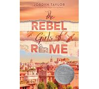 The Rebel Girls of Rome – Harper Collins Publishers
