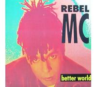 The Rebel MC - Better World [Vinilo]