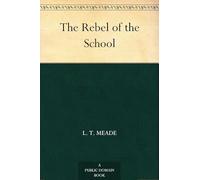 The Rebel of the School