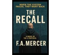 The Recall: An X Protocol Thriller (The X Protocol)