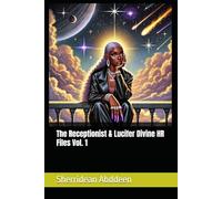 The Receptionist & Lucifer Divine HR Files Vol. 1