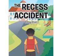 The Recess Accident