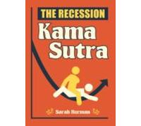 The Recession Kama Sutra (ebook)