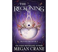 The Reckoning: 2 (Bloodlore)
