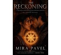 The Reckoning: A Dark Political Fantasy Romance of Truth, Blood Magic, and Betrayal (The Ashmark Duology)