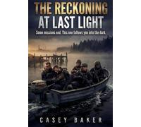 The Reckoning at Last Light