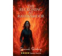 The Reckoning at Ravensmoor: 2 (The Ravensmoor Chronicles)
