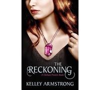 The Reckoning: Book 3 of the Darkest Powers Series