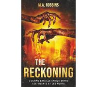 The Reckoning: l'ultime bataille épique entre les vivants et les morts (Zombie Uprising)