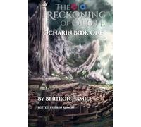 The Reckoning of Olote: Ocnarin Book One