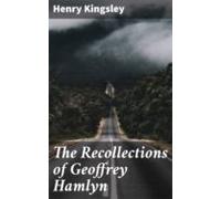The Recollections Of Geoffrey Hamlyn (ebook)