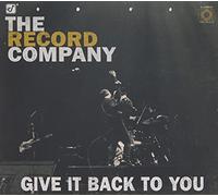 The Record Company - Give It Back To You