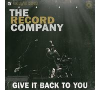 The Record Company – Give It Back To You – Vinilo
