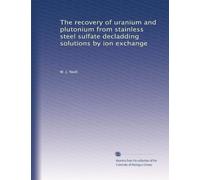 The recovery of uranium and plutonium from stainless steel sulfate decladding solutions by ion exchange