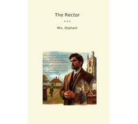 The Rector (Classic Books)
