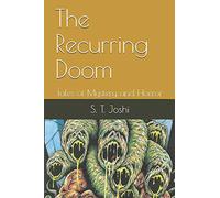 The Recurring Doom: Tales of Mystery and Horror