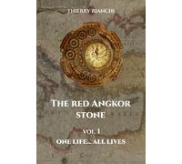 The red Angkor Stone: One life… all lives