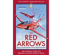 The Red Arrows: The Sunday Times Bestseller