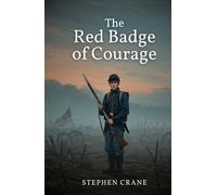 The Red Badge of Courage